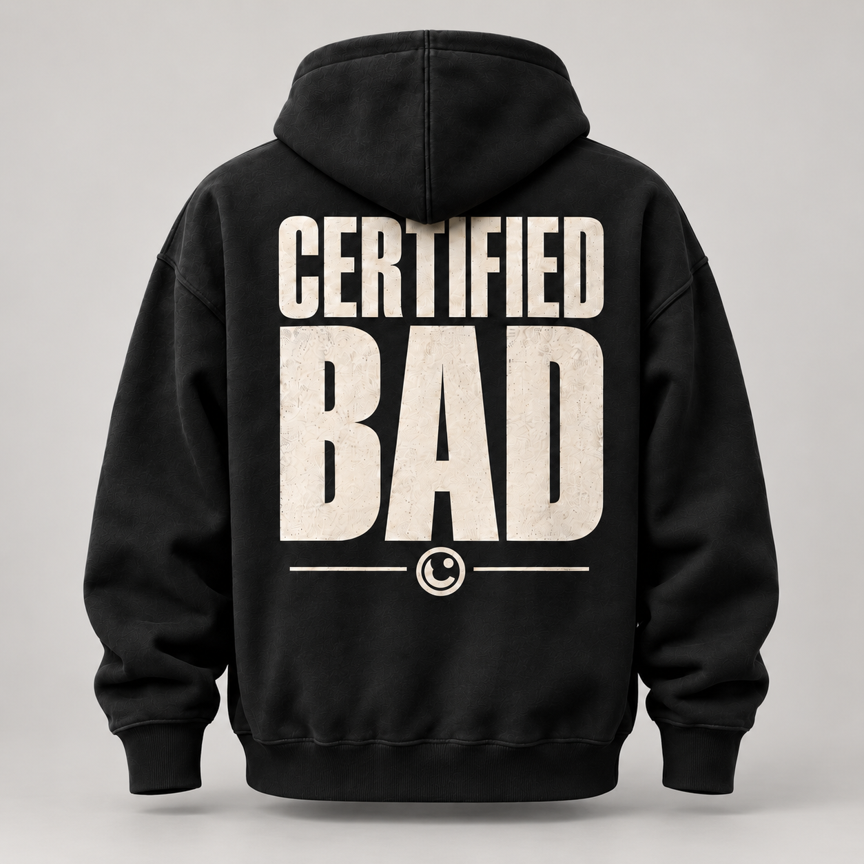 Certified Bad Hoodie